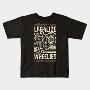 legalize wheelies Kids T-Shirt